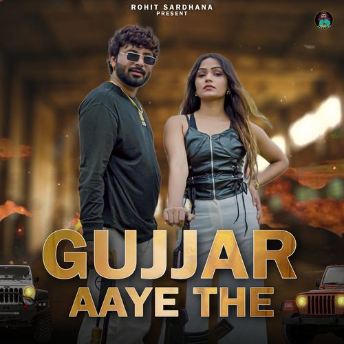 Gujjar Aaye The_poster_image