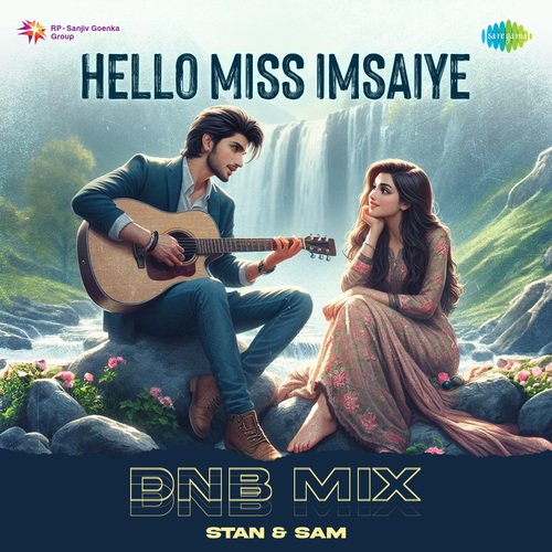 Hello Miss Imsaiye - DnB Mix