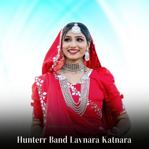 Hunterr Band Lavnara Katnara