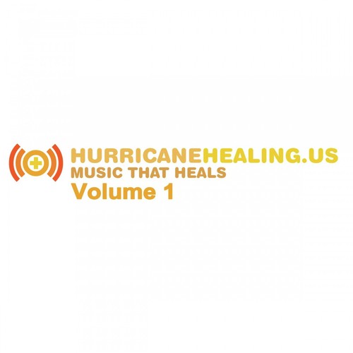 Hurricane Healing.Us, Vol. 1 (Music That Heals)