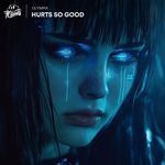 Hurts So Good