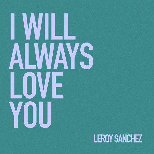 Download Song I Will Always Love You