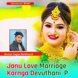 Janu Love Marriage Karnga Devuthani P-MR0NWEJmQFI