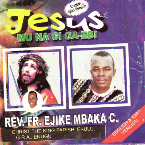 Jesus Mu Na Gi Ga-Ebi