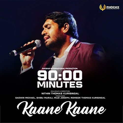 Kaane Kaane (From "90:00 Minutes")