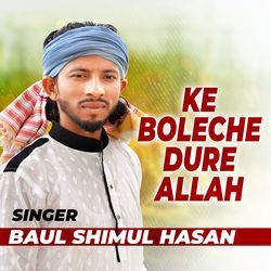 Ke Boleche Dure Allah-Gx8TdRdAA2M