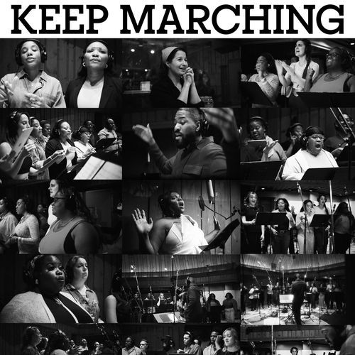 Keep Marching (feat. Broadway Inspirational Voices)_poster_image