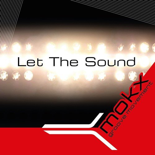 Let the Sound