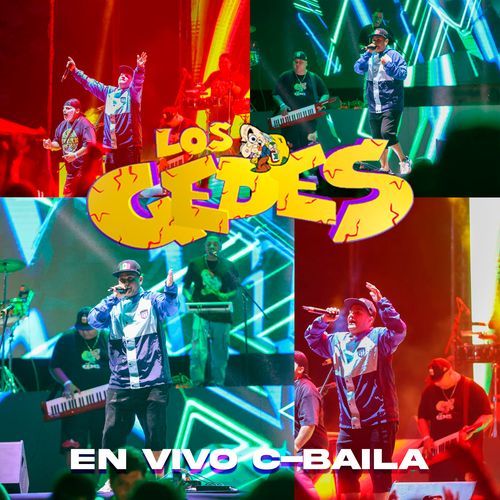 Los Gedes C-Baila (En Vivo)