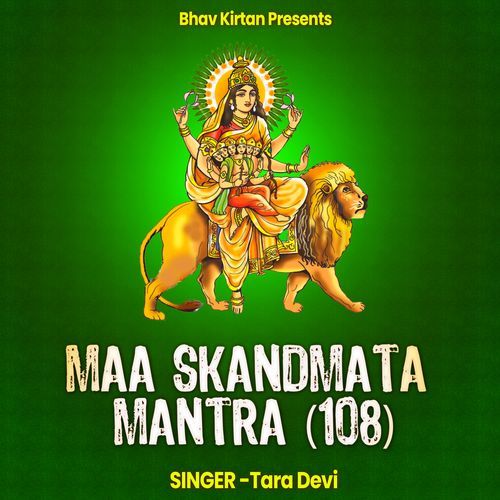 Maa Skandmata Mantra 108