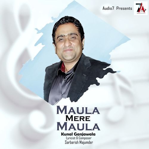 Maula Mere Maula