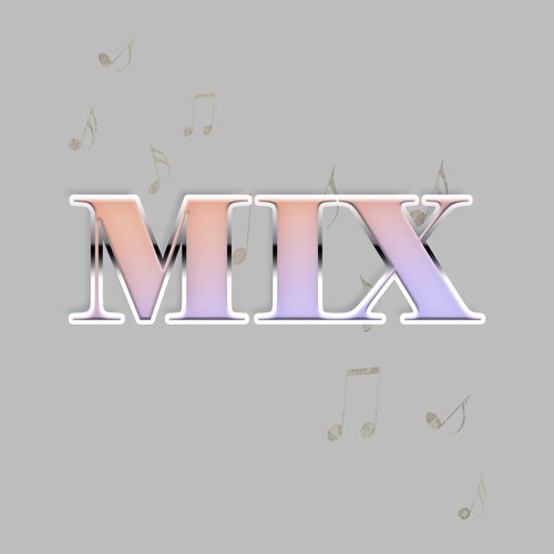 Mix