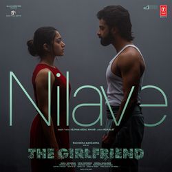 Nilave (From "The Girlfriend")