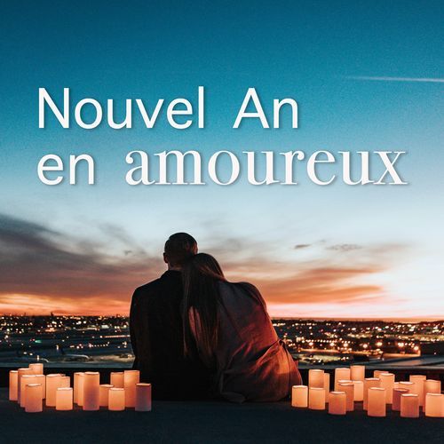 Nouvel An en amoureux