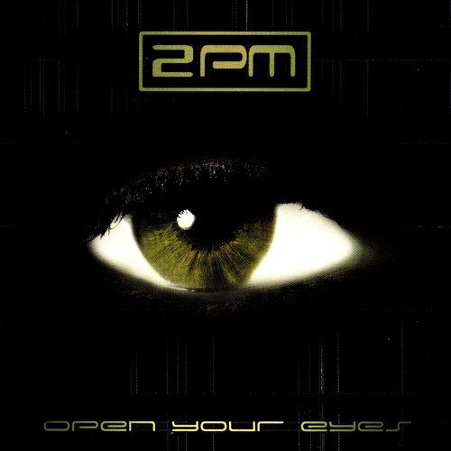 Open Your Eyes (2PM Partymix)