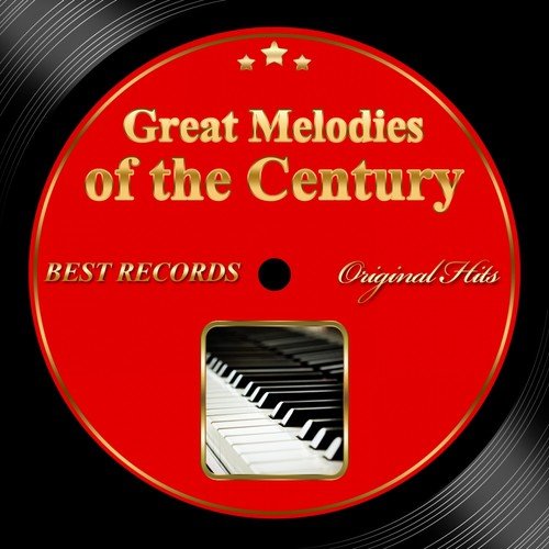 Original Hits: Great Melodies of the Century
