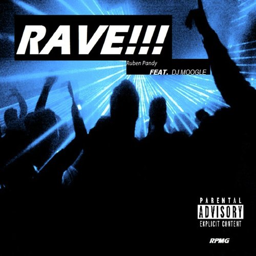 Rave!!! (feat. DJ Moogle) cover art