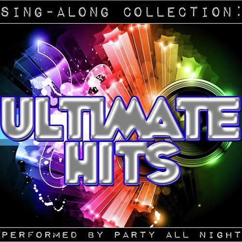 Sing-Along Collection: Ultimate Hits