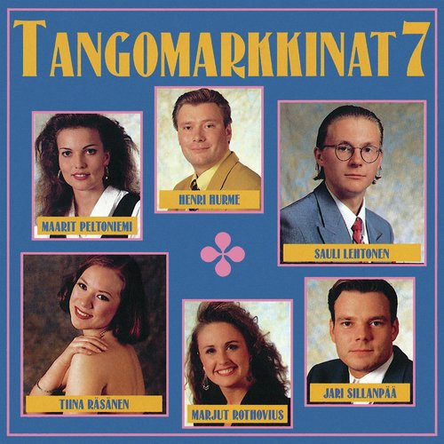 Oi Kuule Kesäyö - Song Download from Tangomarkkinat 7 @ JioSaavn