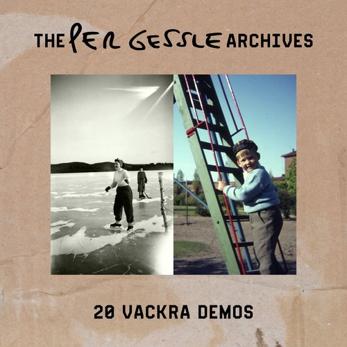 The Per Gessle Archives - 20 Vackra Demos