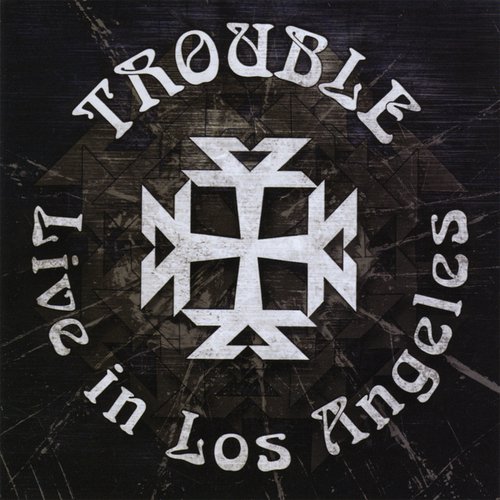 Trouble Live in LA