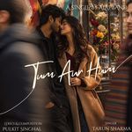 Tum Aur Hum