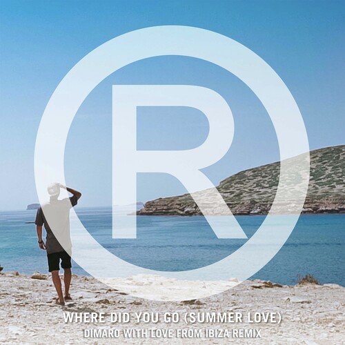 Where Did You Go (Summer Love) (DIMARO With Love From Ibiza Extended Remix)