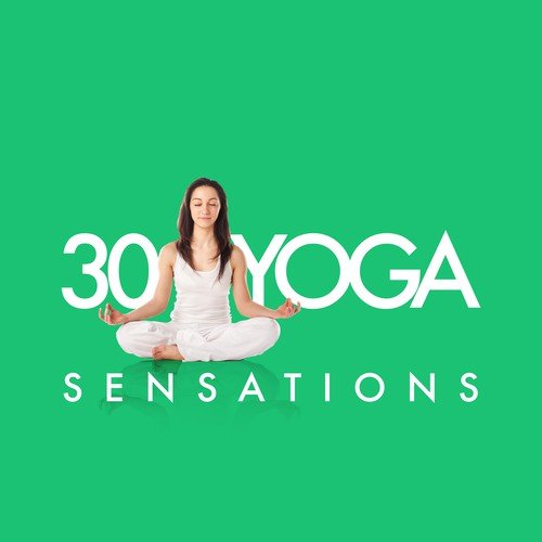 30 Yoga Sensations