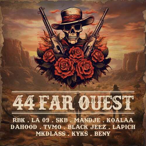 44 Far ouest-okv tunes