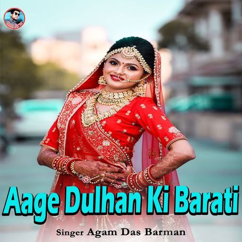 Aage Dulhan Ki Barati