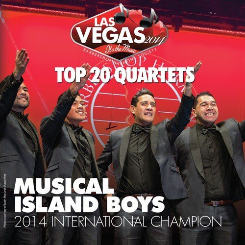 Barbershop Harmony Society: Top 20 Quartets, 2014 Las Vegas Convention