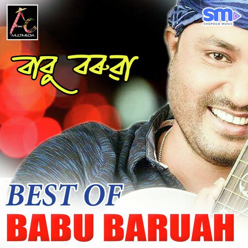 Best Of Babu Baruah