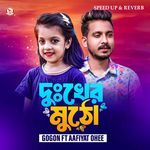 Dukher Mutho (Speed up &amp; Reverb)