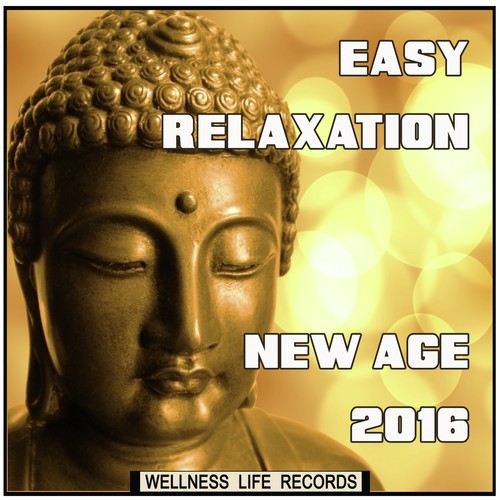 Easy Relaxation New Age 2016