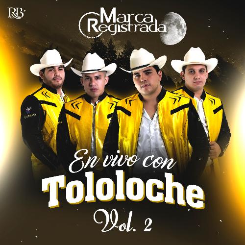 En Vivo con Tololoche Vol.2 (Live)