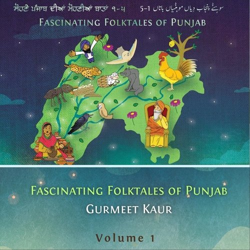 Fascinating Folktales Of Punjab, Vol. 1