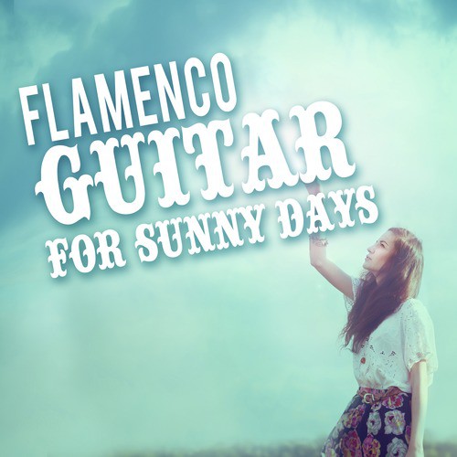 Flamenco Guitar for Sunny Days