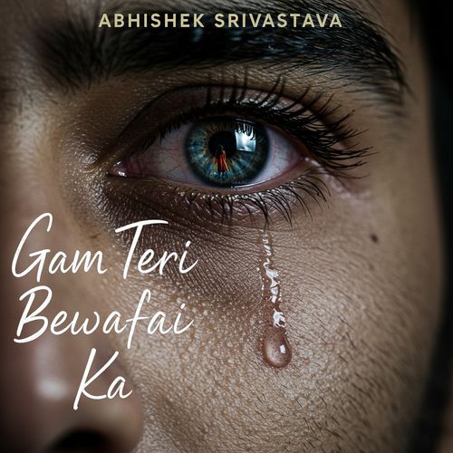 Gam Teri Bewafai Ka