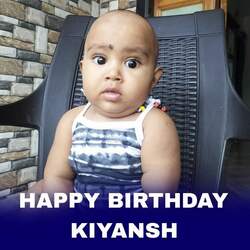 Happy Birthday Kiyansh Bala-IFwtHAEdZns