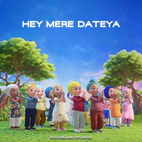 Hey Mere Dateya