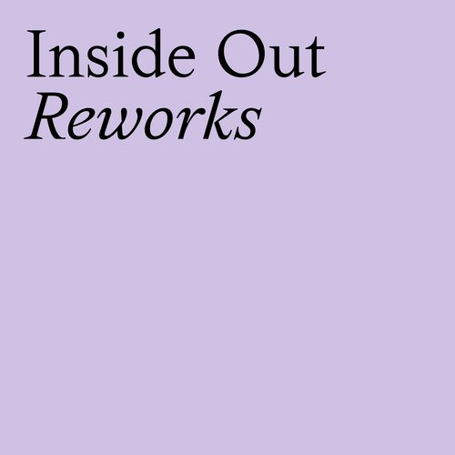 Inside Out (Reworks)_poster_image