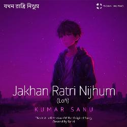 Jakhan Ratri Nijhum (Lofi)-GB9GfScGTkI