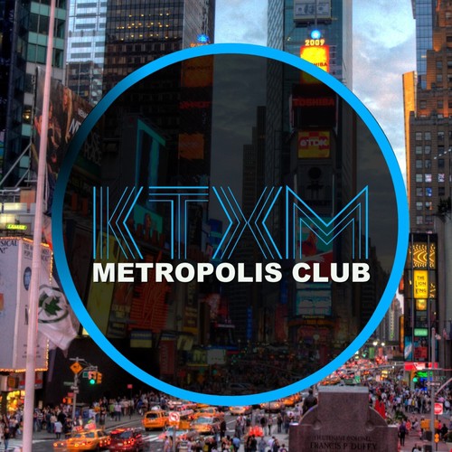 KTXM Metropolis Club