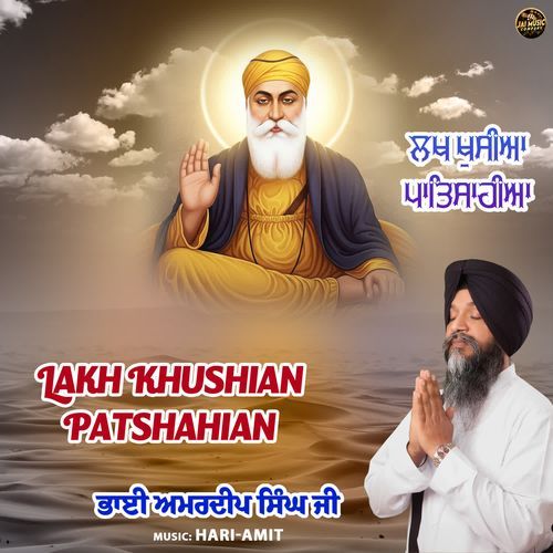 Lakh Khushian Patshahian