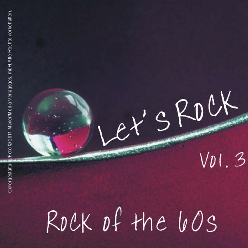 Let's Rock - Rock of the 60s, Vol. 3