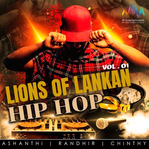 Lions of Lankan Hip Hop, Vol. 1