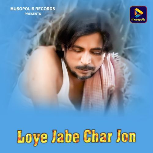 Loye Jabe Char Jon