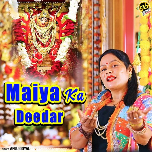 Maiya Ka Deedar