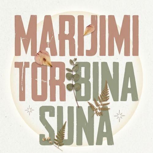 Marijimi tor bina suna