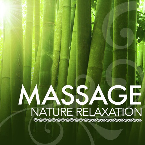Massage: Nature Relaxation